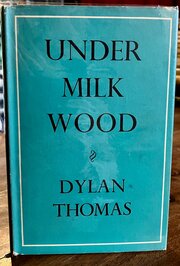 1954 dylan thomas first edition under milk wood 1954 Dylan Thomas First Edition Under Milk Wood