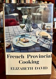 1960 elizabeth david 1st ed cookery french cooking 1960 Elizabeth David 1st Ed Cookery French Cooking