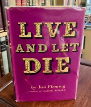 1958 Live & Let Die James Bond Novel Ian Fleming